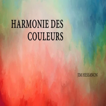 L'harmonie des couleurs | PPT