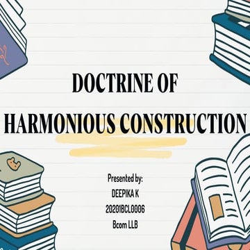 The doctrine of harmonious construction under Interpretation of statute