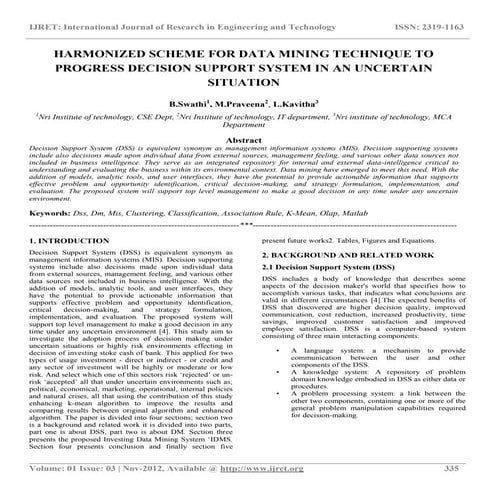 Harmonized scheme for data mining technique to progress decision support syst...