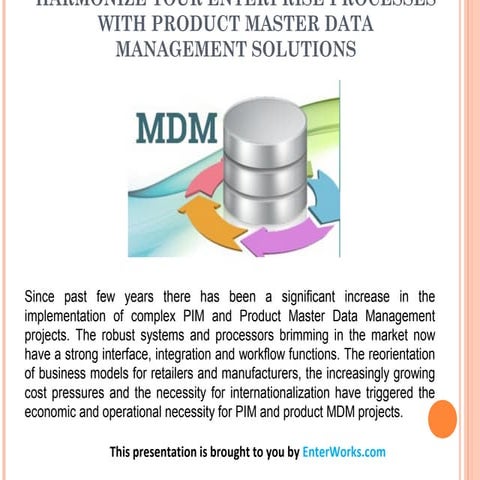 Harmonize Your Enterprise Processes with Product Master Data Management Solut...