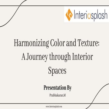 Harmonizing Color and Texture: A Journey Through Interior Spaces