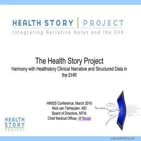 Harmony With Healthstory   Clinical Narrative And Structured Data In The Ehr ...