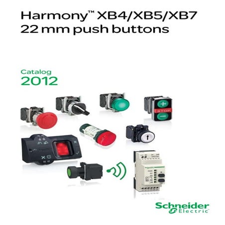 Harmony xb4   harmony xb5 - harmony xb7