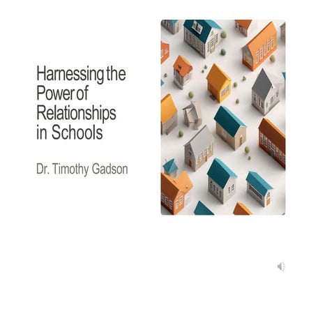 Harnessing the Power of Relationships in Schools with Dr. Timothy Gadson