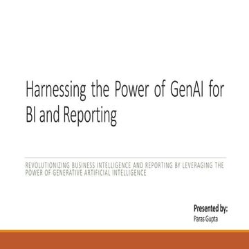 Harnessing the Power of GenAI for BI and Reporting.pptx