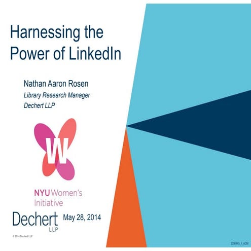 Harnessing the power of linked in nyu women's initiative nathan rosen may 28 ...