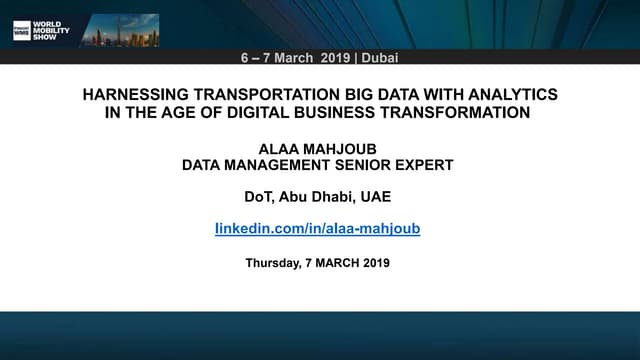 Harnessing transportation big data with analytics in the age of digital busin...