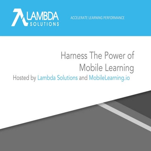 Harness The Power of Mobile Learning