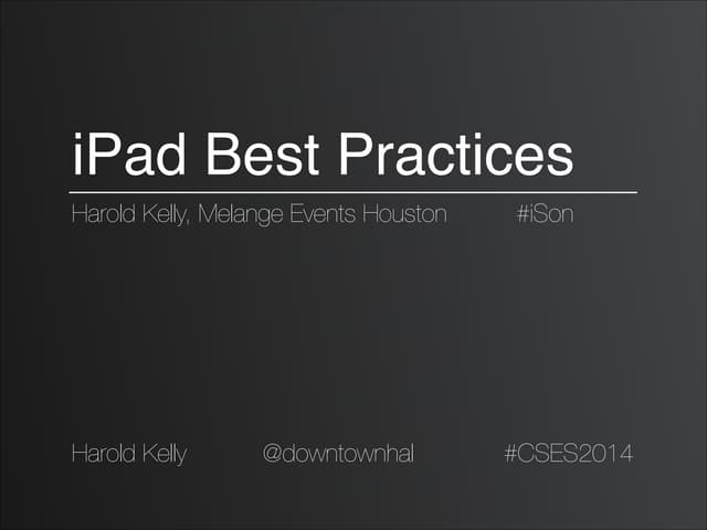 Harold Kelly Keynote for CaterSource2014 iDevice management #CSES2014 #ipad #...