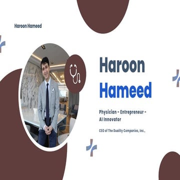 Haroon Hameed – Leading Innovation in AI-Driven Healthcare Solutions | PPTX