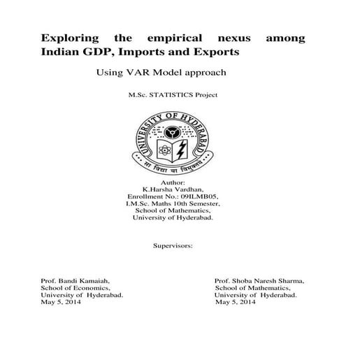 Exploring the empirical nexus among Indian GDP, Imports and Exports