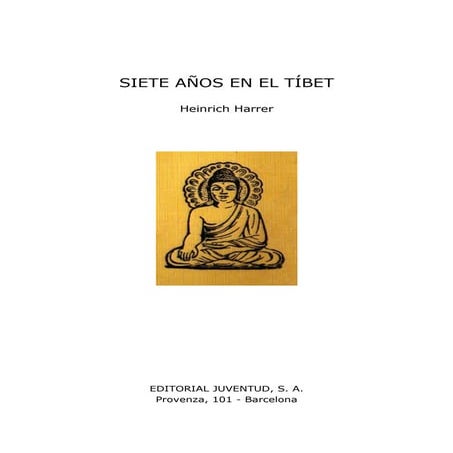 Harrer  heinrich_-_siete_a__os_en_el_t__bet