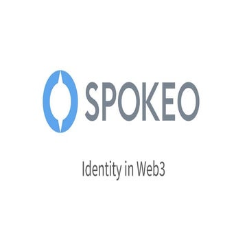 Data Con LA 2022 - Pre- recorded - Web3 and Decentralized Identity