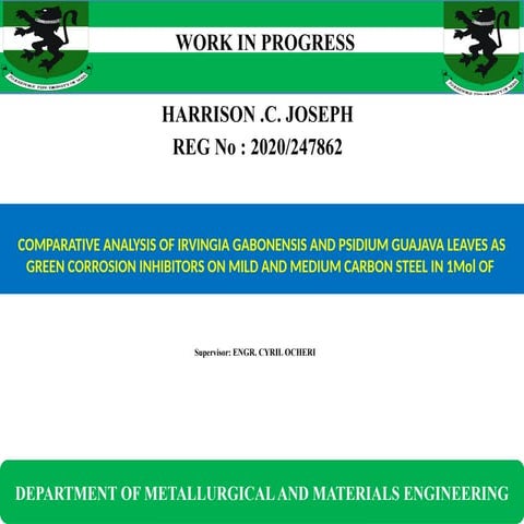 harrison work in progrees for Materials and Metallurgical engineering 2 ...