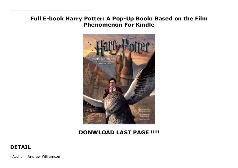 Full E Book Harry Potter A Pop Up Book Based On The Film Phenomen