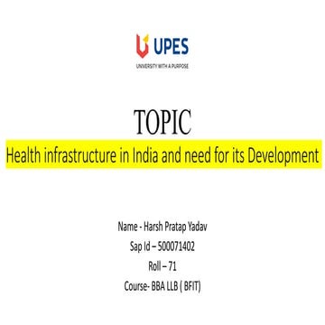 Health infrastructure in India and need for its Development
