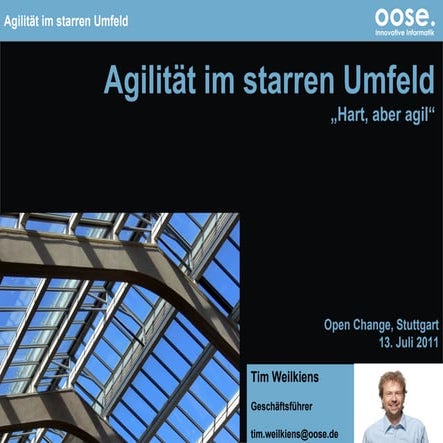 Agilität im starren Umfeld
