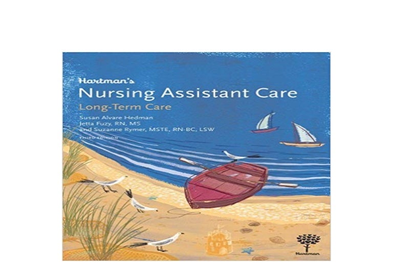 epub_ Hartmans Nursing Assistant Care LongTerm Care 3e 3rd Edition