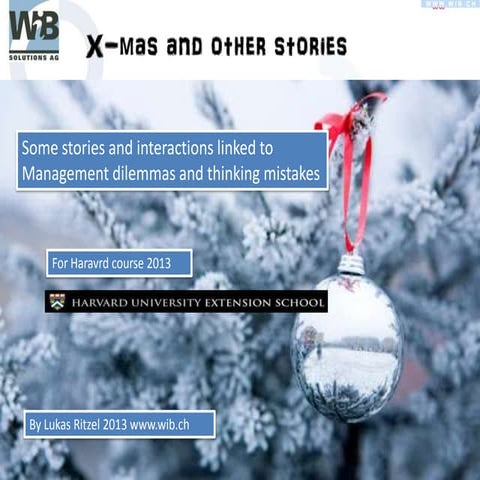 for Harvard University by lritzel - The Management Thinking Mistakes files