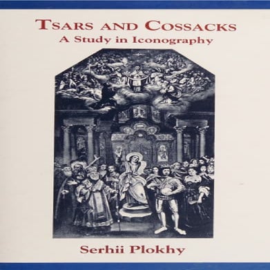 (Harvard Papers in Ukrainian Studies) Serhii Plokhy - Tsars and ...