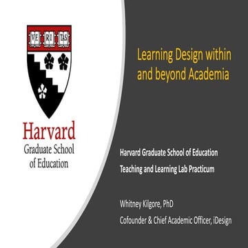 Harvard Graduate School of Education - Guest Lecture on Learning Design