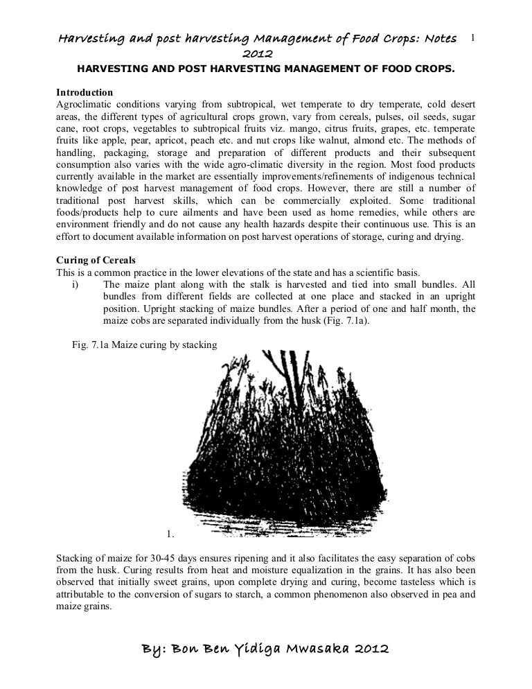 Harvesting and post harvesting management notes 2012