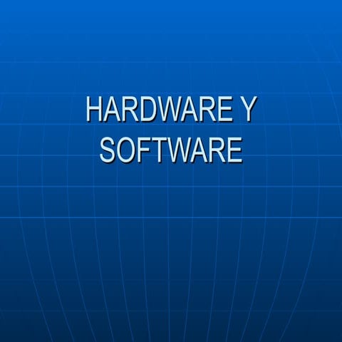 HARWARE Y SOFTWAREAAAAAAAAAAAAAAAAAA.ppt