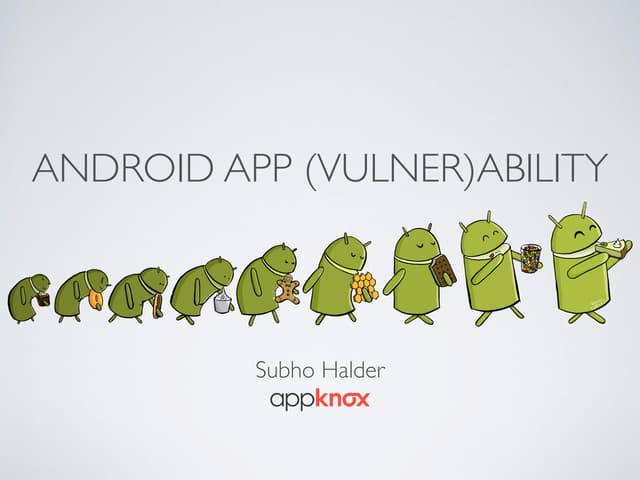 Android App (Vulner)ability - Teaser