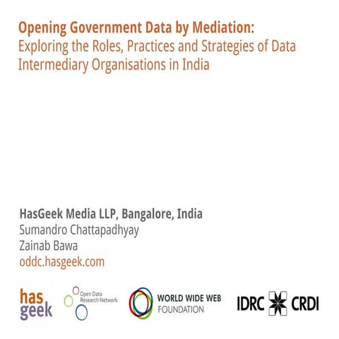 HasGeek - Open Data Case Study Update - ODDC Regional Meeting 2013