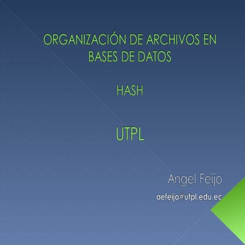 HASH Organizacion de Archivos en Bases de Datos