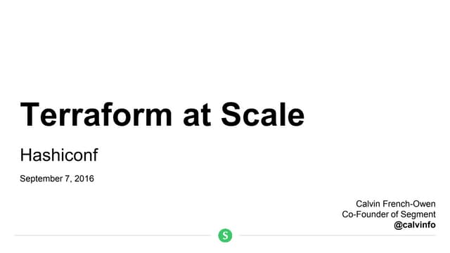 Terraform at Scale