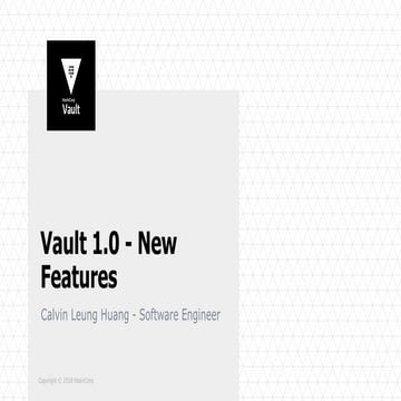 Vault 1.0: How to Auto-Unseal and Other New Features