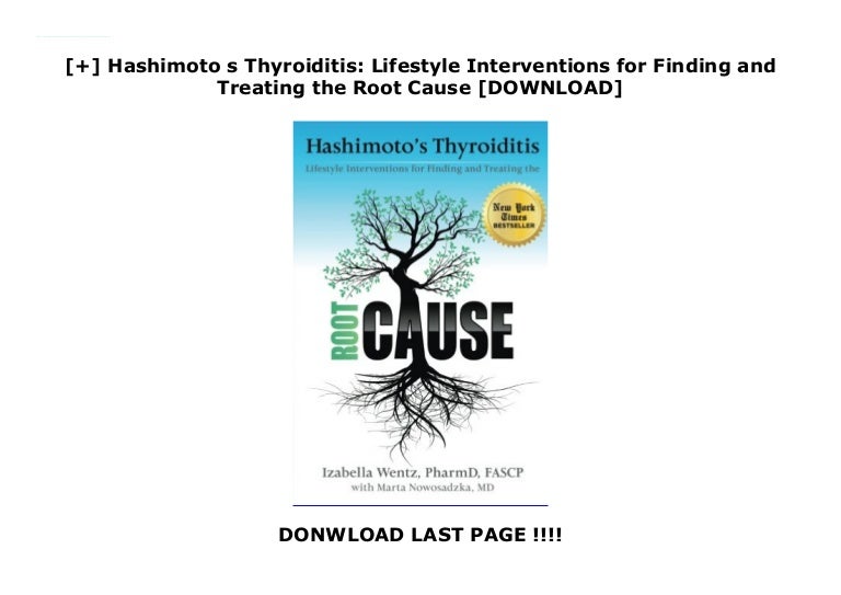 Hashimoto s Thyroiditis: Lifestyle Interventions for ...