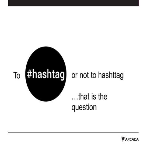Hashtag presentation | PDF