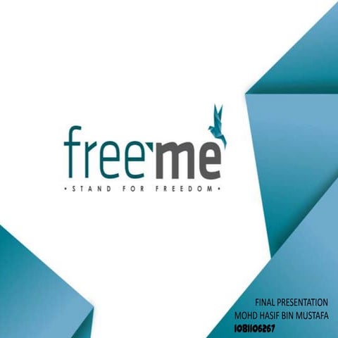 FREE ME! Project Slideshow..