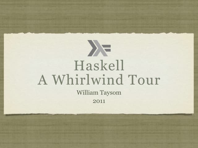 Haskell Tour (Part 1)