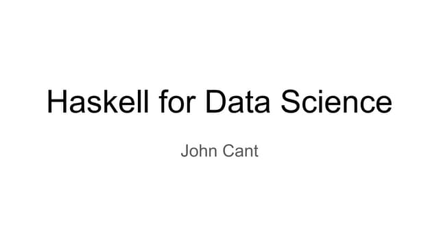 Haskell for data science