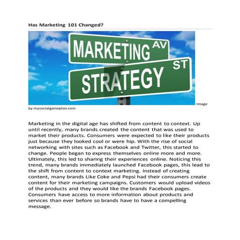 Has Marketing 101 Changed?