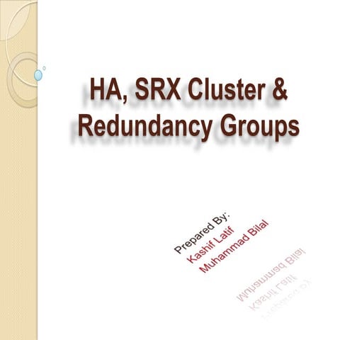 HA, SRX Cluster & Redundancy Groups