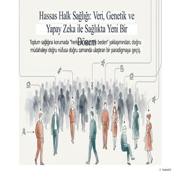 Hassas_Halk_Sağlığı_Yapay_Zeka_ve_Eşitlik.pptx