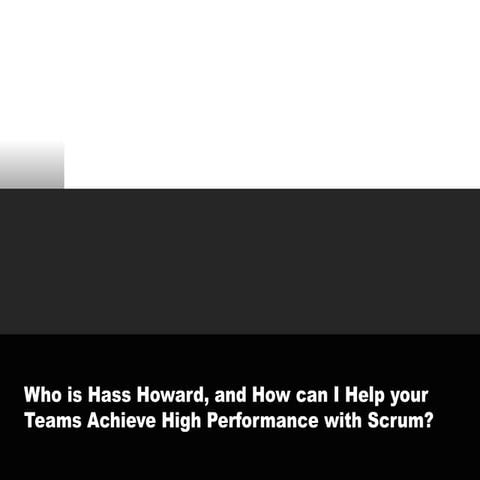 Hass howard scrum master capabilities