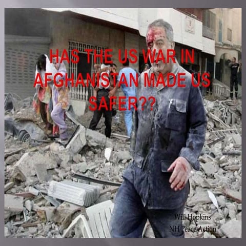 Has the us war in afghanistan made us