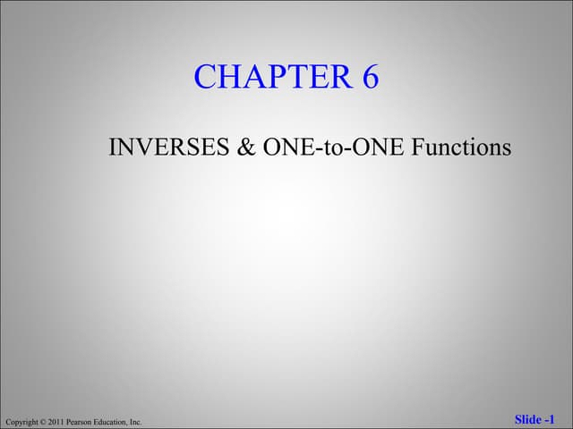 Inverses & One-to-One