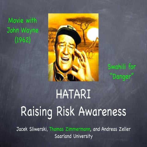 HATARI: Raising Risk Awareness