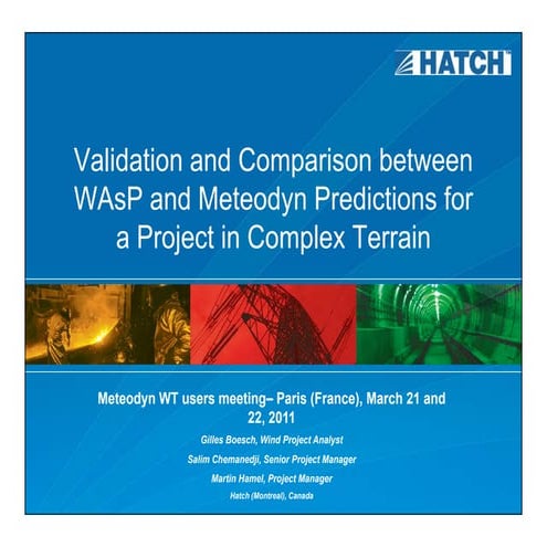 Hatch Ltd. Validation and comparison WAsP and meteodyn 2011