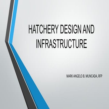 HATCHERY MANAGEMENTTTTTTTTTTTTTT 1 LECTURE.pptx