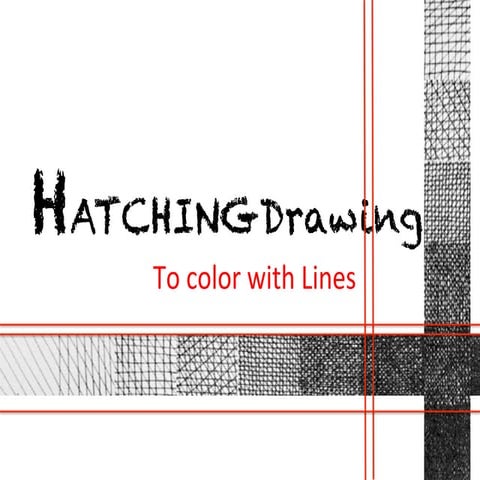 Hatching
