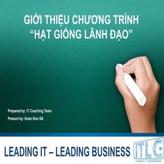 ITLC - Chương trình "Hạt giống Lãnh...