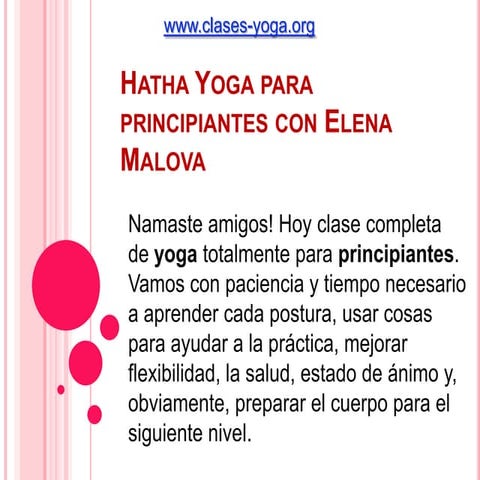 Hatha yoga para principiantes con elena malova | PPTX