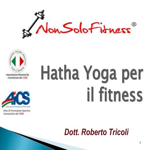 Hatha yoga per il fitness roberto tricoli slisha